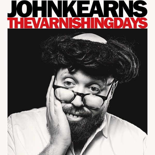 John Kearns: The Varnishing Days