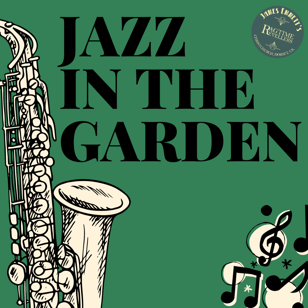 Jazz in the Garden: James Emmett’s Ragtime Revellers – SOLD OUT