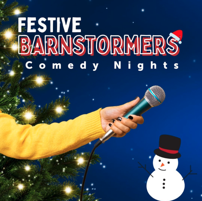 Festive Barnstormers Comedy