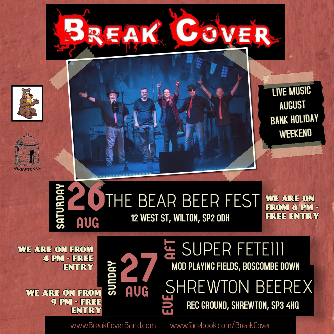 Shrewton Cricket Club Beer Festival - live music BREAK COVER