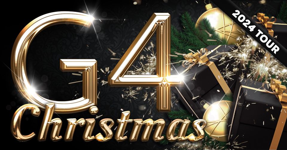 G4 Christmas 2024 G4 Christmas 2024