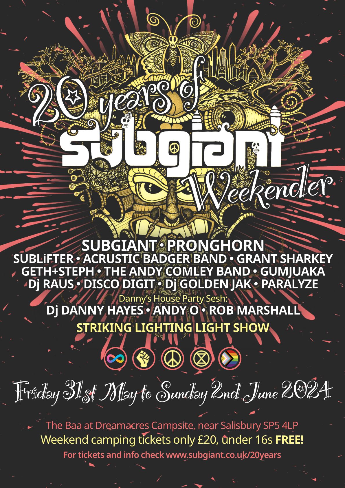 Subgiant Weekender: Subgiant + Pronghorn + Sublifter + Acrustic Badger Band + Grant Sharkey + Geth+Steph + The Andy Comley Band + Gumjuaka + DJ Raus + Disco Digit + DJ Golden Jak + Paralyze