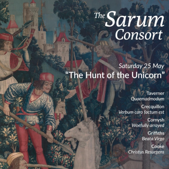 The Sarum Consort: The Hunt of the Unicorn