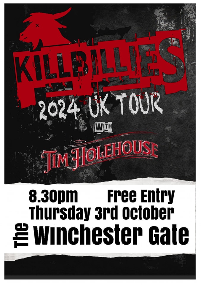 Killbillies 2024 UK Tour with Tim Holehouse Killbillies 2024 UK Tour with Tim Holehouse