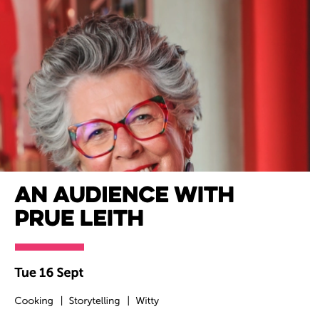 An Audience with Prue Leith