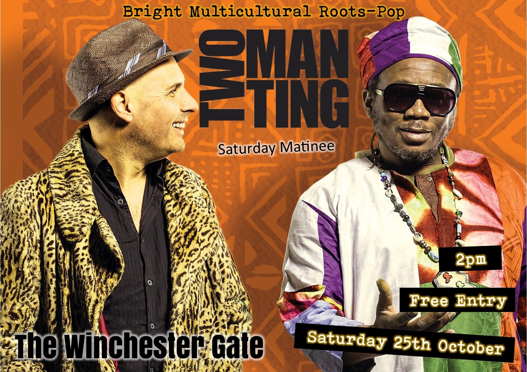 Two Man Ting - Saturday Matinee show