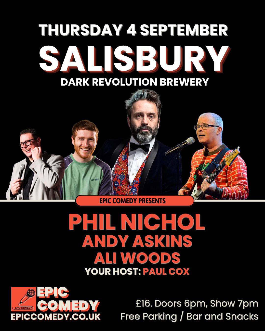 Epic Comedy PResents: Phil Nichol + Andy Askins + Ali Woods - Host: Paul Cox