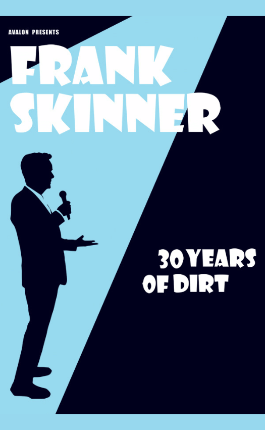 Frank Skinner: 30 Years of Dirt