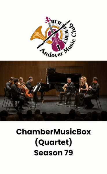 Andover Music Club present ChamberMusicBox
