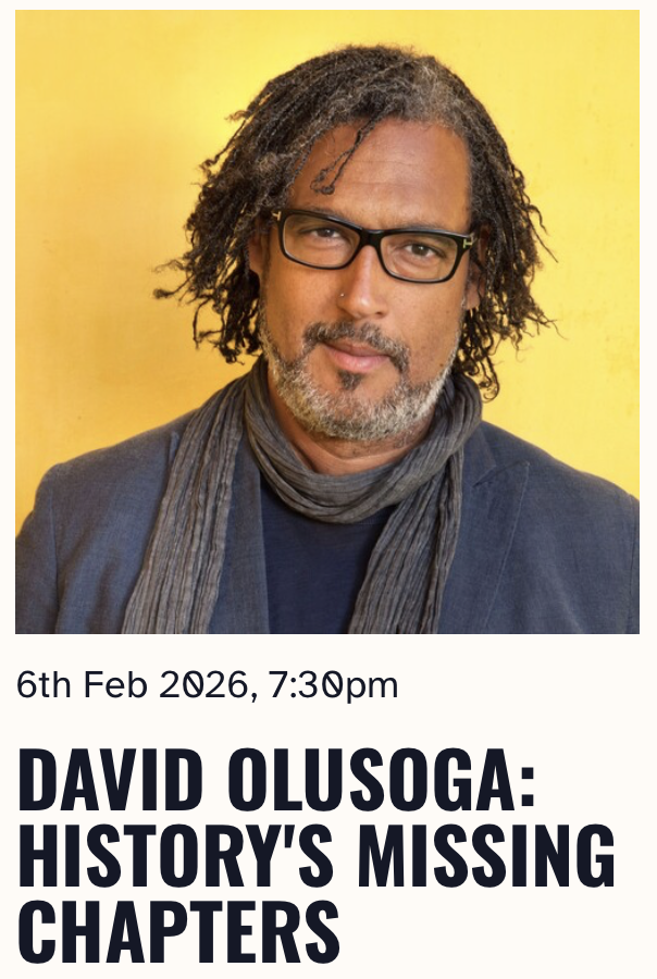 DAVID OLUSOGA: HISTORY’S MISSING CHAPTERS